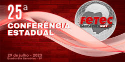 25ª Conferência Estadual da FETEC-CUT/SP será neste sábado (29)