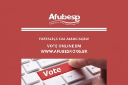 Votar é essencial para manter a Afubesp firme e forte na luta