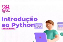 Curso de introdução ao Python: Inscrições abertas para nova turma