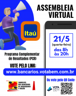 Itaú: assembleia virtual na quarta-feira (21) delibera sobre PCR. Participe!