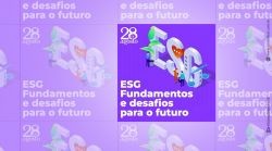 Faculdade 28 de Agosto oferece curso ESG, sobre sustentabilidade, responsabilidade social e transparência nas empresas
