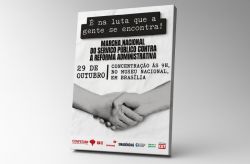 Servidores vão às ruas contra retrocessos da reforma administrativa  Servidores vão às ruas contra retrocessos da reforma administrativa
