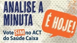 Analise a minuta do ACT Saúde Caixa