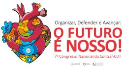 7º Congresso da Contraf-CUT começa nesta sexta-feira (27)