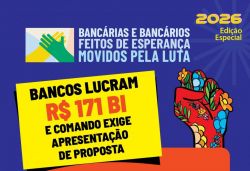 Campanha Nacional Unificada das bancárias e dos bancários entra em fase decisiva Campanha Nacional Unificada das bancárias e dos bancários entra em fase decisiva