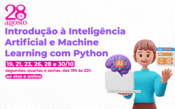 Sindicalizados têm 50% de desconto em curso de Introdução à IA e Machine Learning com Python